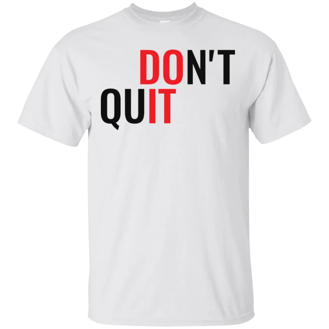 Don't Quit - Do It
