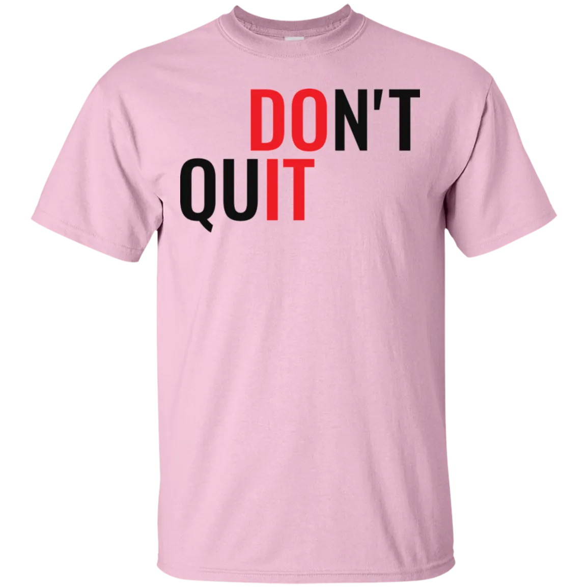 Don't Quit - Do It