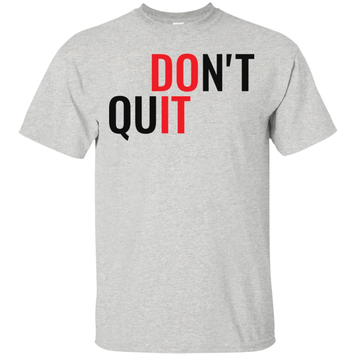 Don't Quit - Do It
