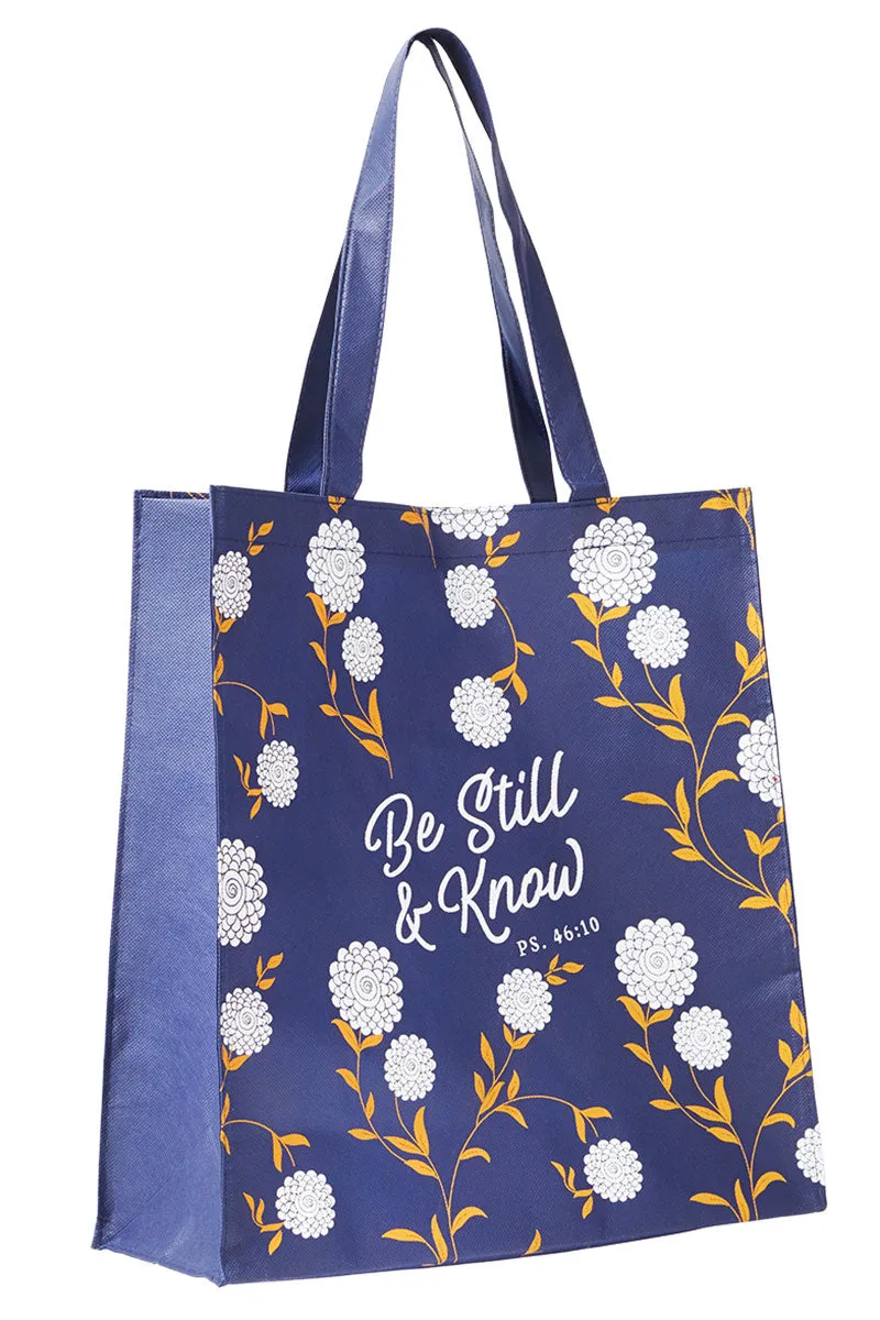 Psalm 46:10 'Be Still & Know' Tote Bag
