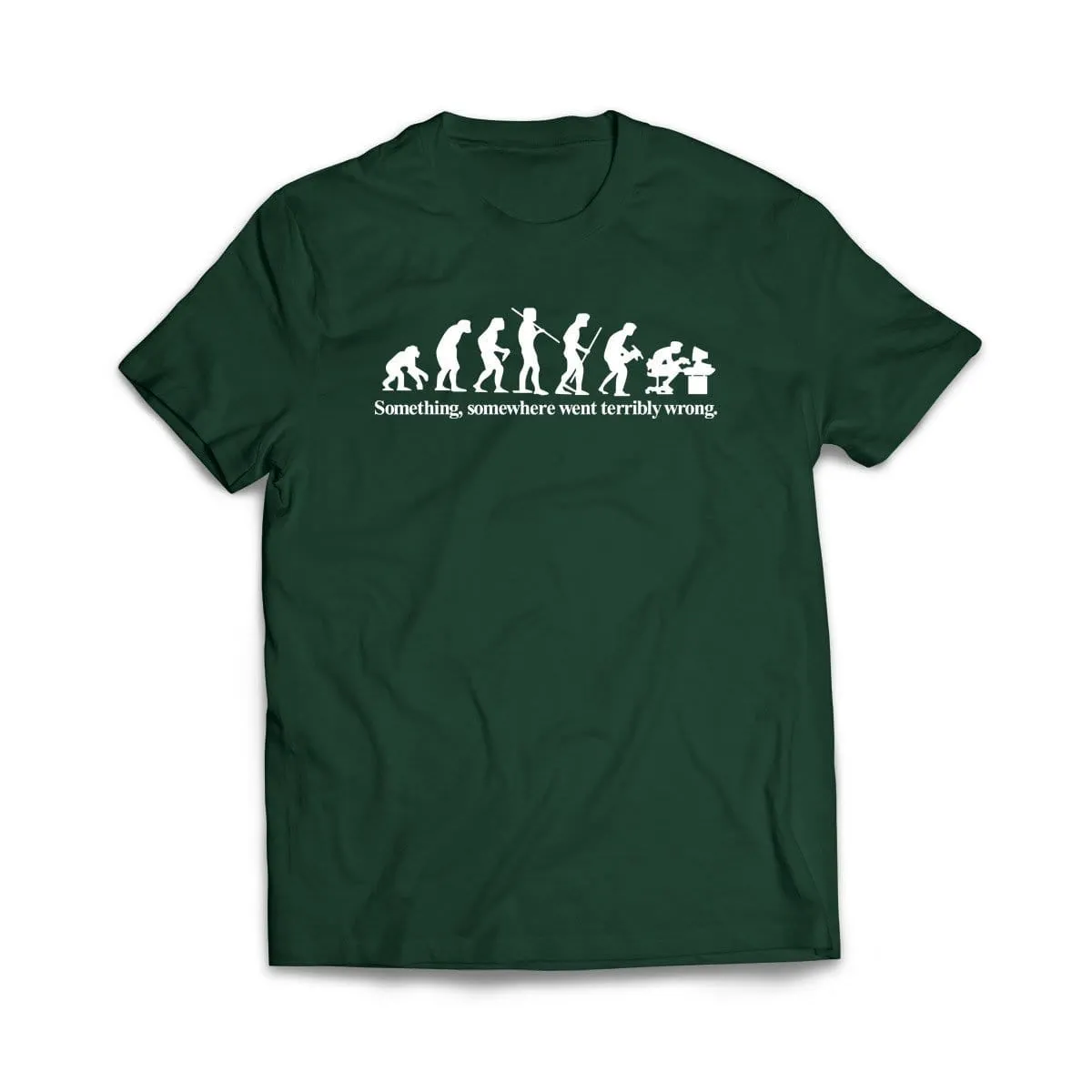Something Went Wrong Here T-Shirt